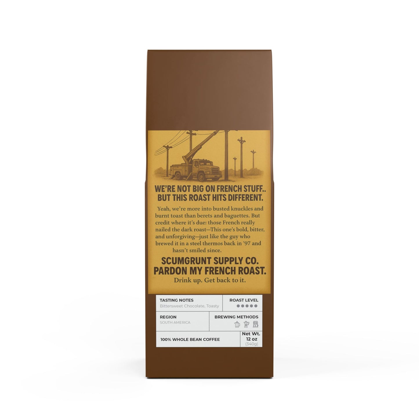 Pardon my french roast (Dark French Roast coffee)