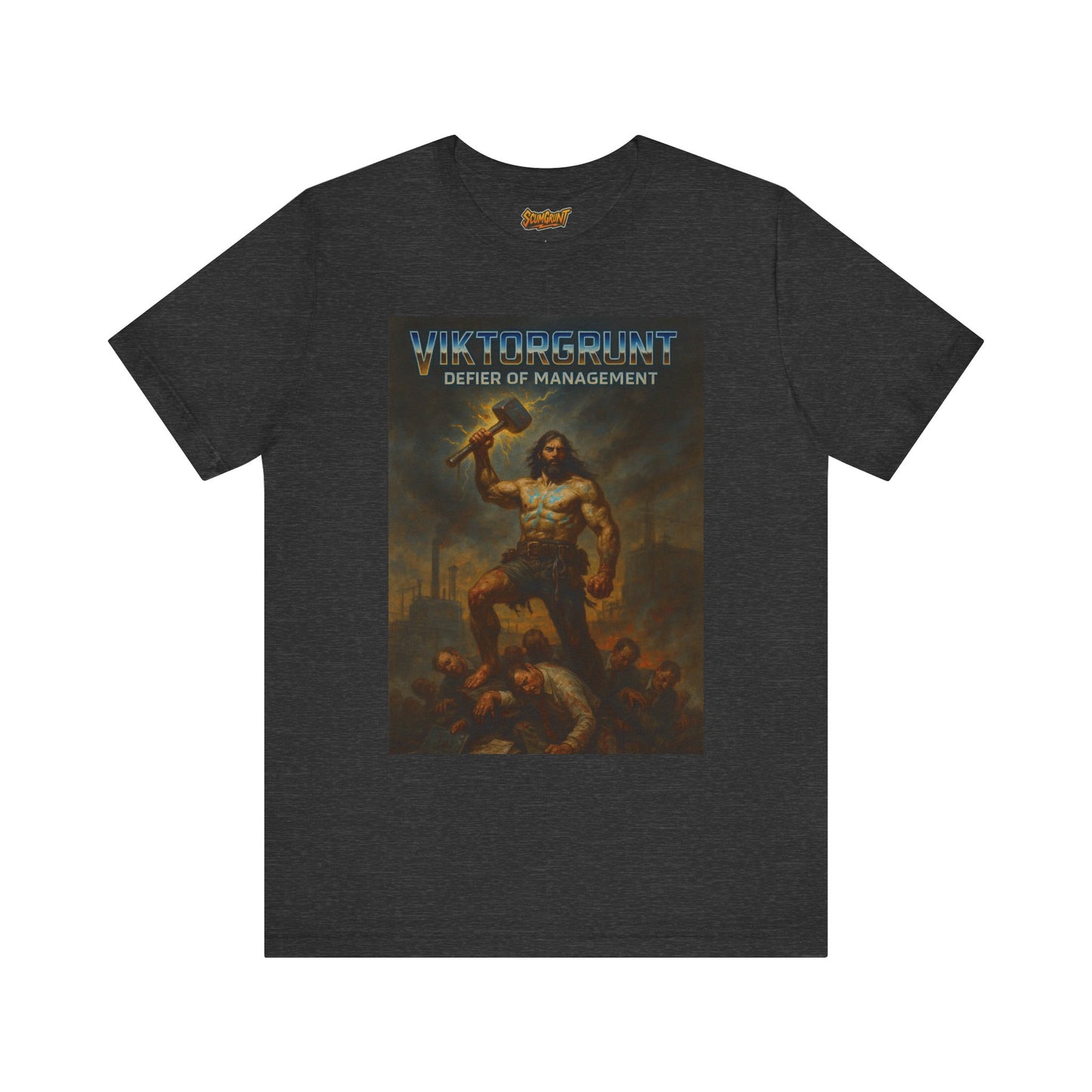 ViktorGrunt Defier of Management
