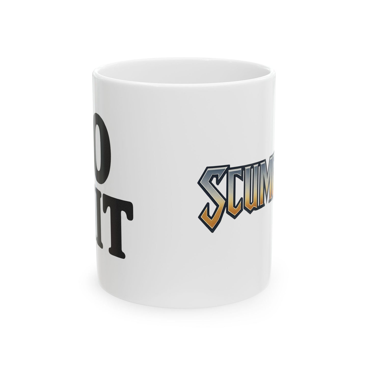 no shit.-mug