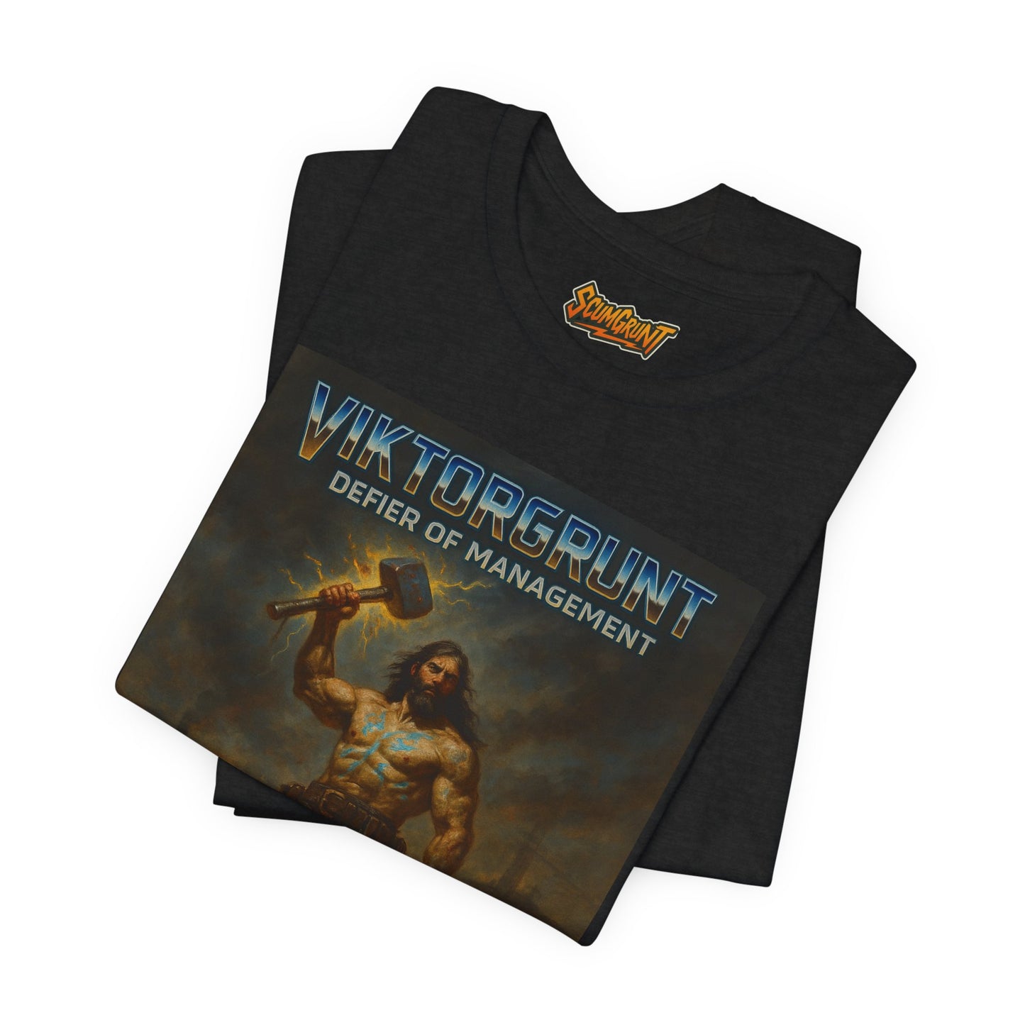 ViktorGrunt Defier of Management