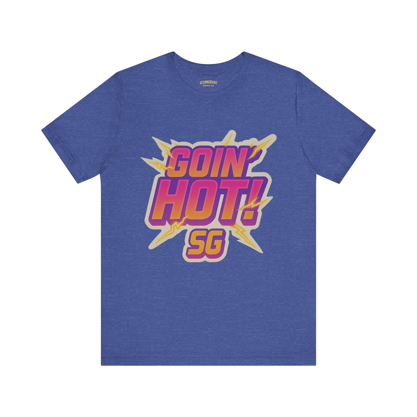 Goin' Hot!