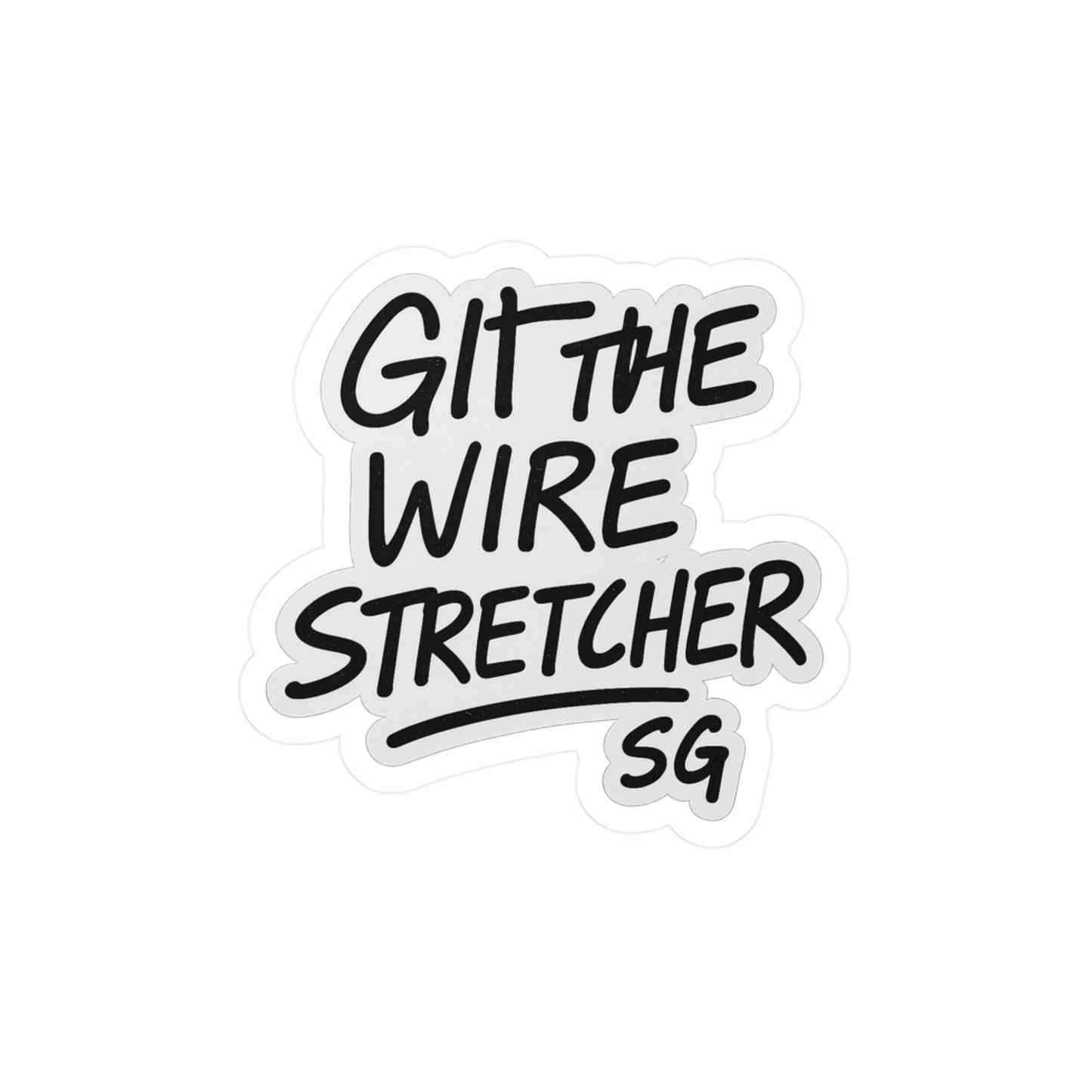 Git the wire stretcher 3