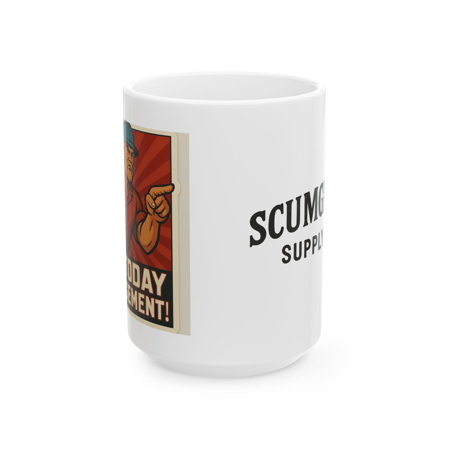 Scumbag Supreme 11oz & 15oz