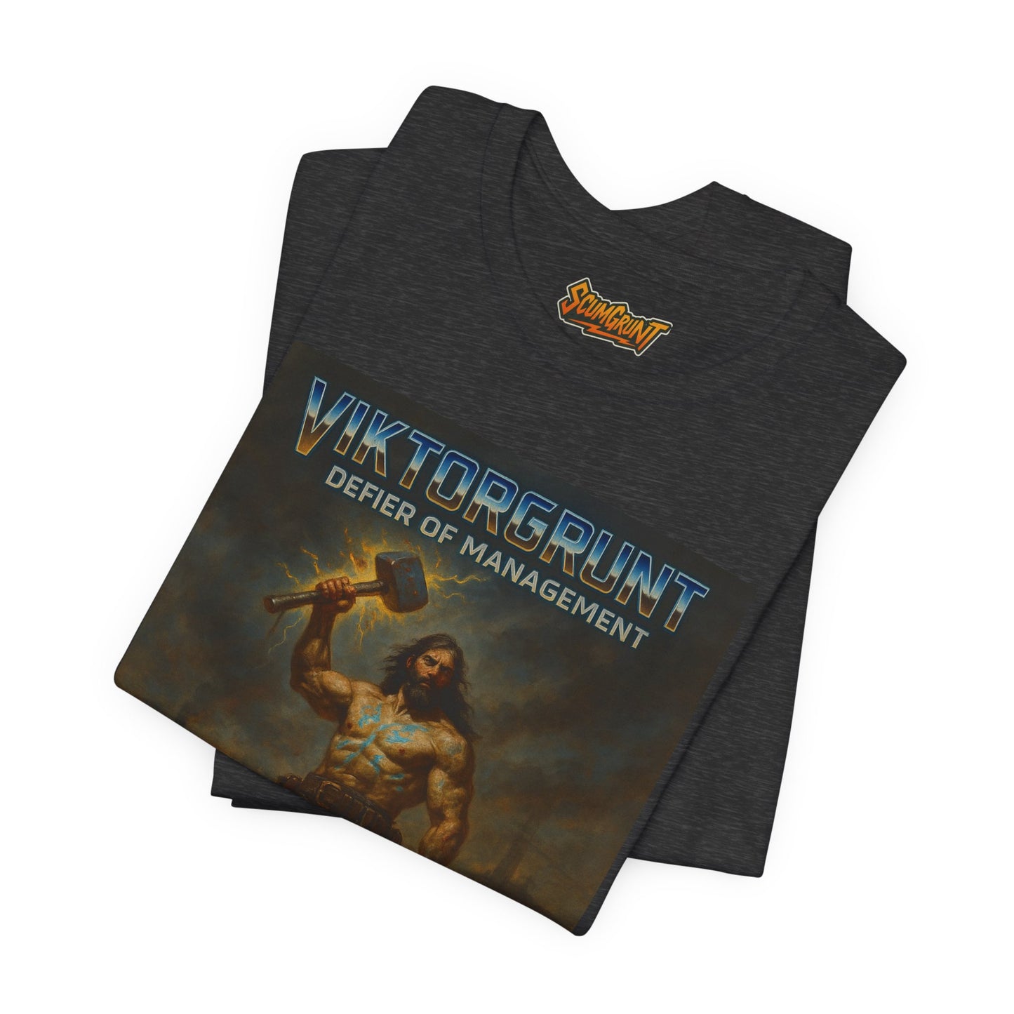 ViktorGrunt Defier of Management