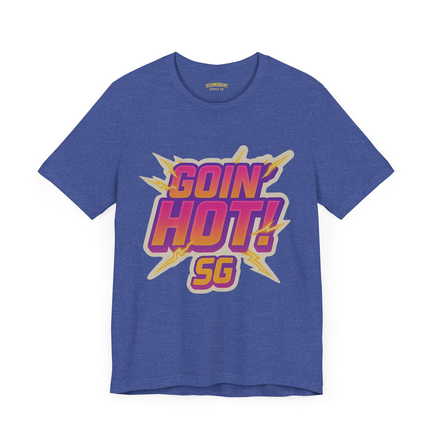 Goin' Hot!