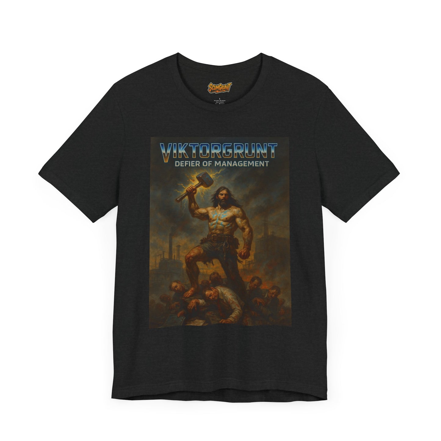 ViktorGrunt Defier of Management