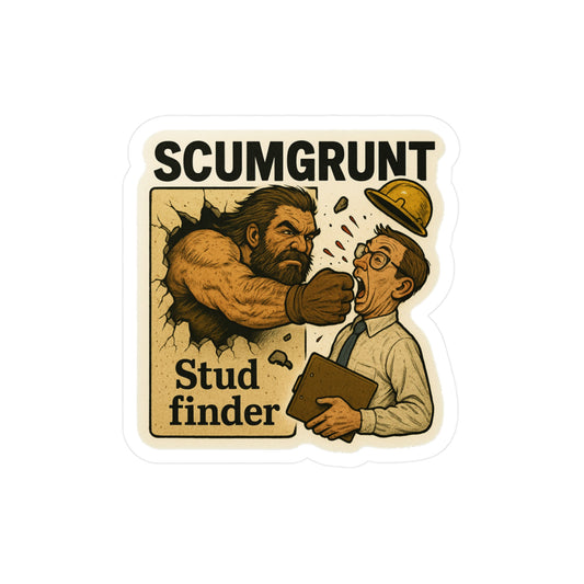 Scumgrunt Stud Finder