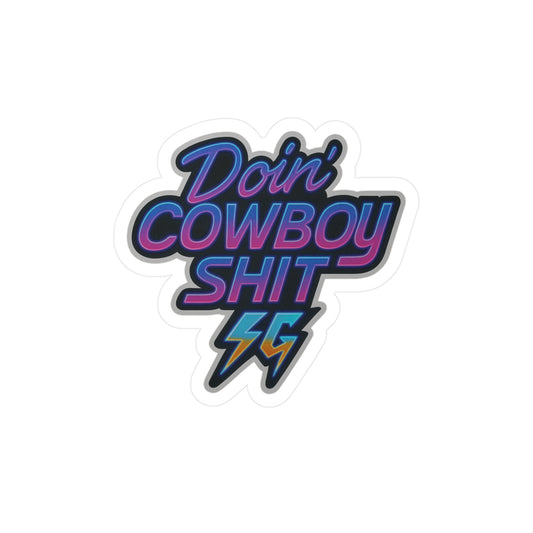 Doin' Cowboy Shit