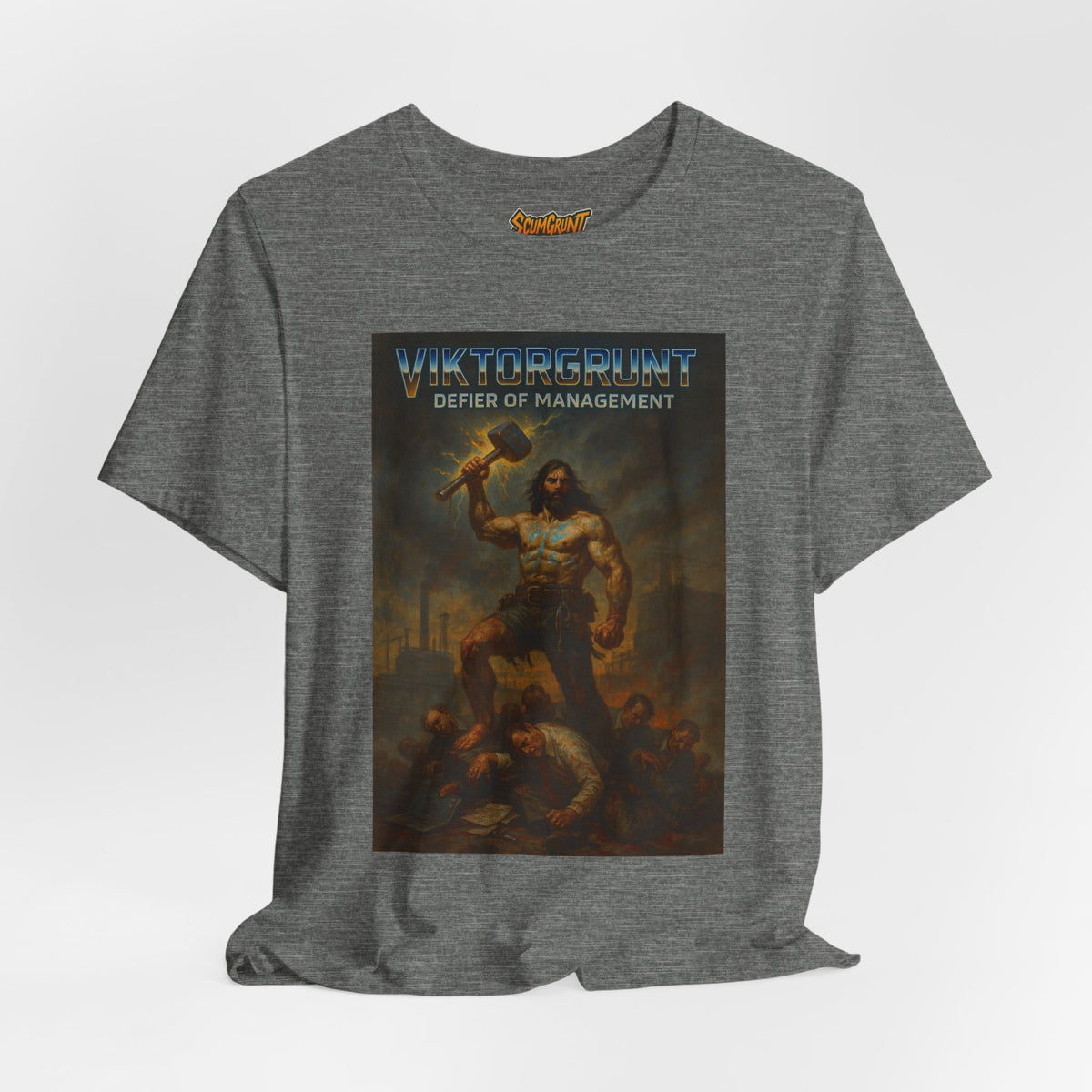 ViktorGrunt Defier of Management