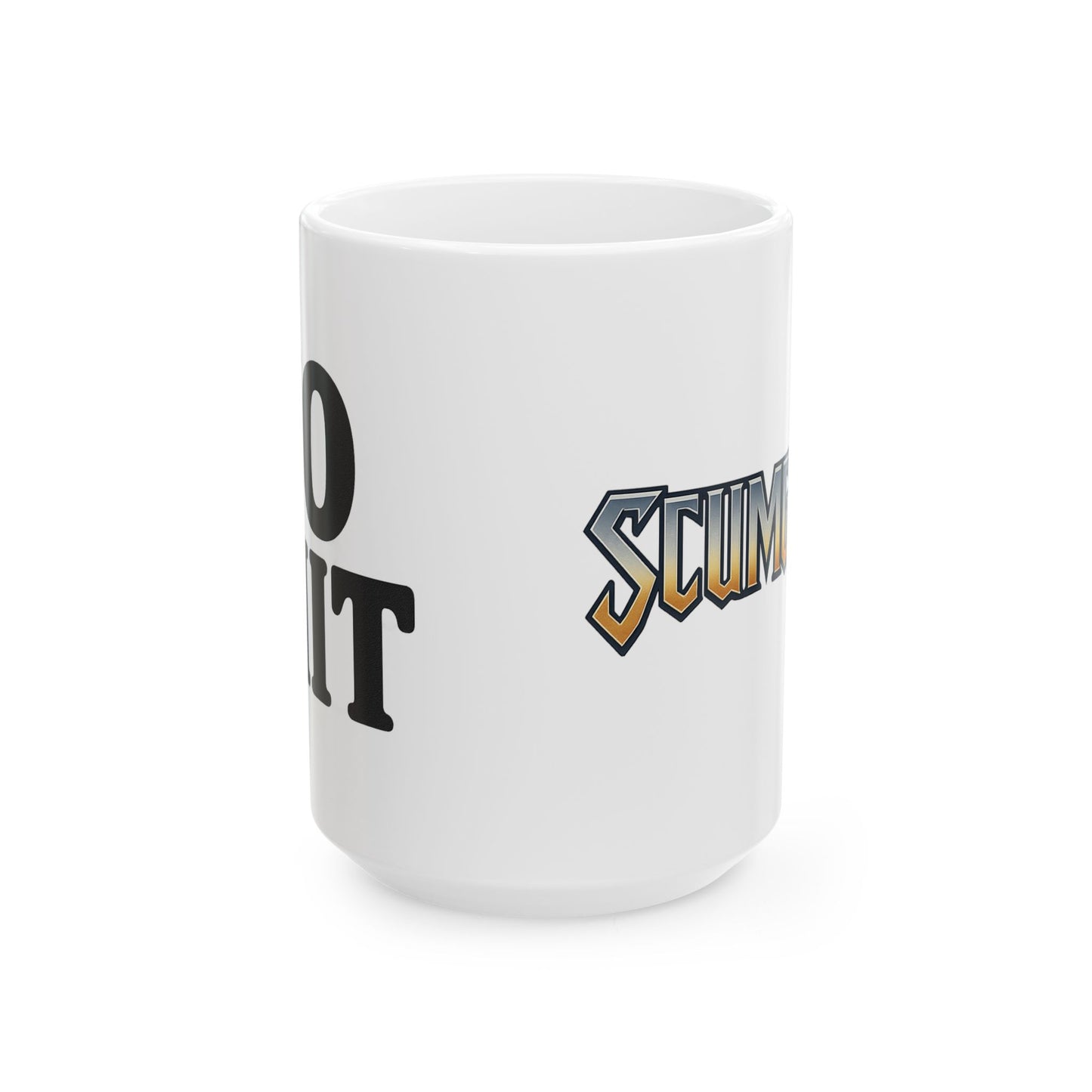 no shit.-mug