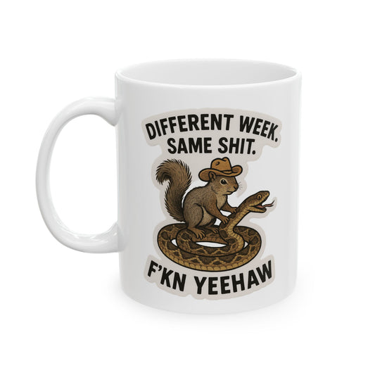 F'kn Yeehaw - Different Week, Same Shit