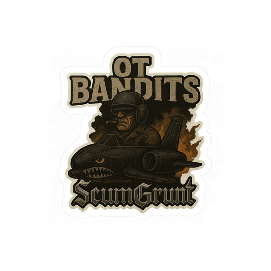 OT Bandits-bucket bastards